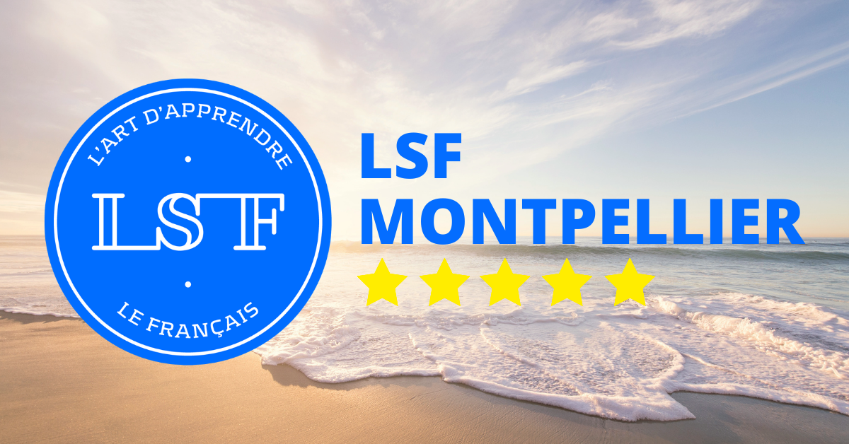 learn-french-in-france-lsf-french-school-in-montpellier